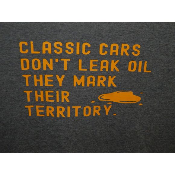 Men's 3XLT Classic Cars Don't Leak Oil They Mark Their Territory Gray Shirt - Picture 1 of 4